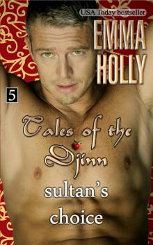 Sultan's Choice: Tales of the Djinn, #5 Read online