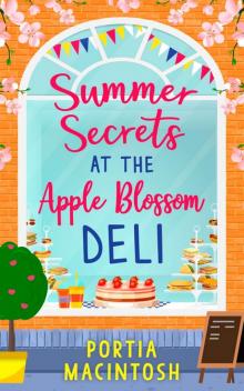 Summer Secrets at the Apple Blossom Deli Read online