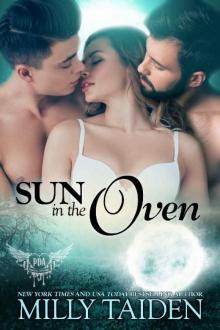 Sun in the Oven: Galaxa Warriors (Paranormal Dating Agency Book 16)