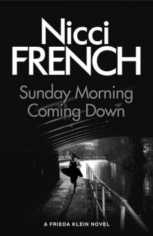 Sunday Morning Coming Down: A Frieda Klein Novel (7) Read online
