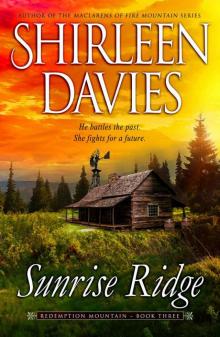 Sunrise Ridge (Redemption Mountain Historical Western Romance Book 3)