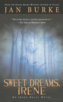 Sweet Dreams, Irene ik-2 Read online