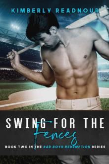 Swing For The Fences (Bad Boys Redemption Book 2) Read online