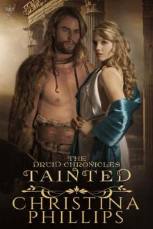 Tainted (The Druid Chronicles Book 4) Read online