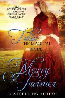 Talia: The Magical Bride (The Brides of Paradise Ranch - Sweet Version Book 10) Read online
