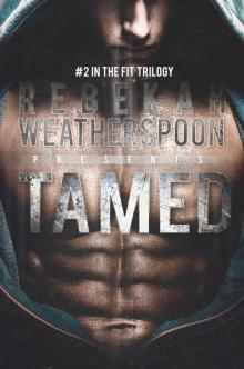 TAMED: #2 in the Fit Trilogy