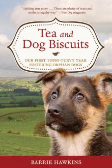 Tea and Dog Biscuits Read online