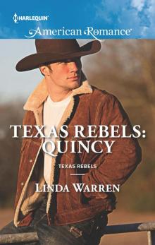 Texas Rebels: Quincy Read online