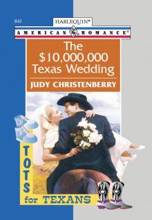 The $10,000,000 Texas Wedding Read online