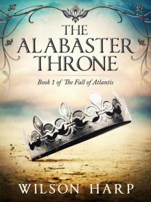 The Alabaster Throne (The Fall of Atlantis Book 1) Read online
