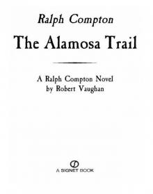 The Alamosa Trail Read online