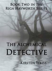 The Alchemical Detective (Riga Hayworth) Read online
