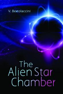 The Alien Star Chamber (Part One)