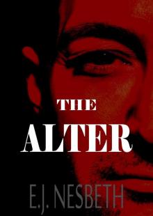 THE ALTER: A Psychological Crime Thriller