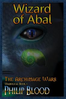 The Archimage Wars: Wizard of Abal Read online