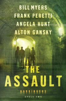 The Assault: The Revealing, Infestation, Infiltration, The Fog Read online