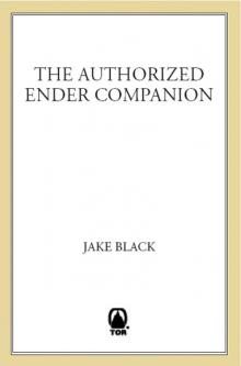 The Authorized Ender Companion Read online