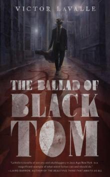 The Ballad of Black Tom Read online