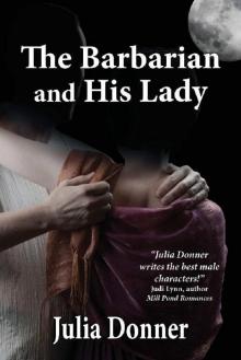 The Barbarian and His Lady (The Friendship Series Book 8) Read online