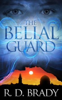 The Belial Guard (The Belial Series Book 8) Read online