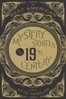 The Best American Mystery Stories of the Nineteenth Century Read online