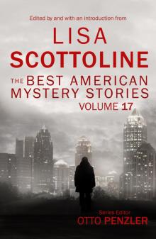 The Best American Mystery Stories, Volume 17 Read online