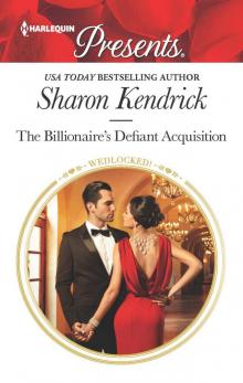 The Billionaire's Defiant Acquisition Read online