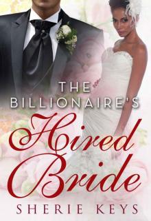 The Billionaire's Hired Bride (BWWM Billionaire Romance Book 1) Read online