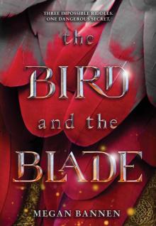 The Bird and the Blade