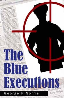 The Blue Executions Read online
