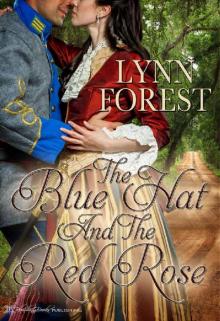The Blue Hat and the Red Rose: A Historical Romance
