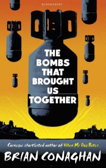 The Bombs That Brought Us Together Read online