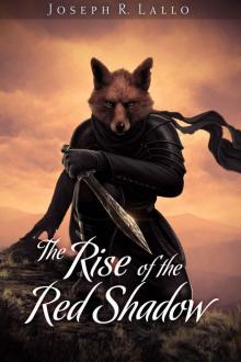 The Book of Deacon: Book 04 - The Rise of the Red Shadow Read online