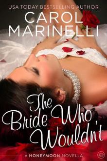 The Bride Who Wouldn't Read online
