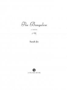 The Bungalow: A Novel Read online