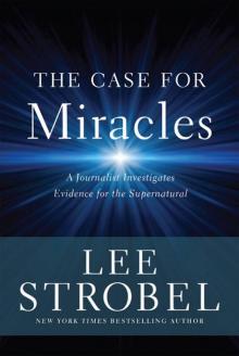 The Case for Miracles Read online