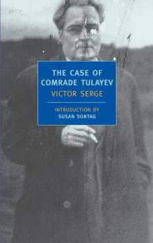 The Case of Comrade Tulayev Read online