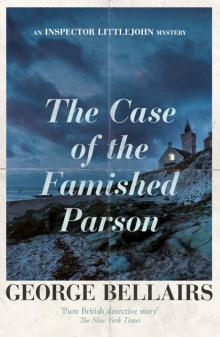 The Case of the Famished Parson (An Inspector Littlejohn Mystery) Read online
