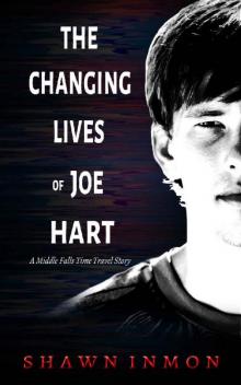 The Changing Lives of Joe Hart Read online