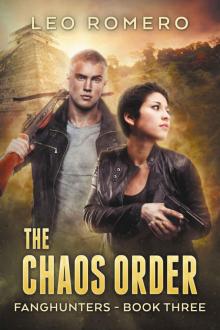 The Chaos Order (Fanghunters Book Three) Read online