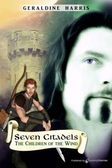 The Children of the Wind (Seven Citadels) Read online