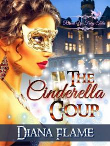 The Cinderella Coup (Revved Up Fairy Tales Book 2) Read online