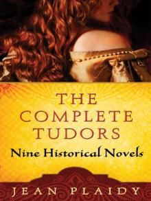 The Complete Tudors: Nine Historical Novels Read online