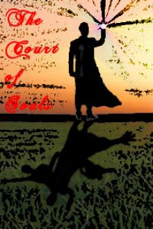 The Court of Souls? - Volume 1 Read online