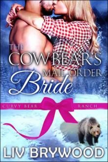 The Cowbear's Mail Order Bride (Curvy Bear Ranch 6) Read online