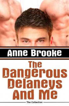 The Dangerous Delaneys and Me Read online