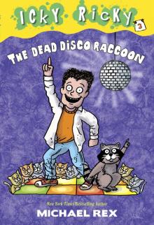 The Dead Disco Raccoon Read online