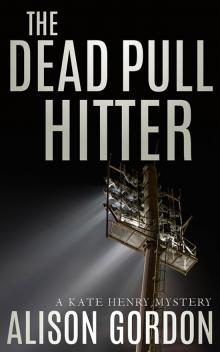 The Dead Pull Hitter Read online