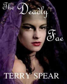The Deadly Fae (The World of Fae) Read online