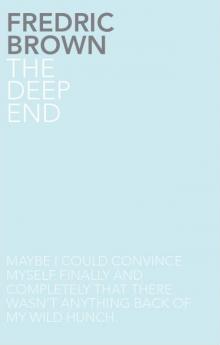 The Deep End Read online